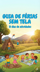 Guia de Férias Sem Tela - 31 Atividades